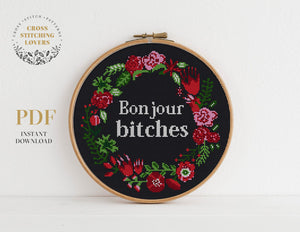 Funny "Bonjour bitches" - Cross stitch pattern