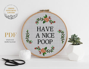 Have a nice poop - Cross stitch pattern