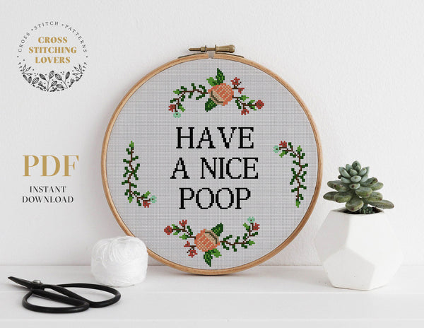 Have a nice poop - Cross stitch pattern