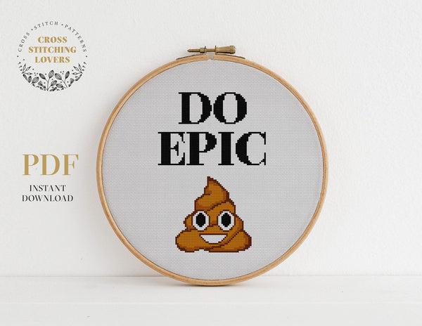 Do Epic Shit - Cross stitch pattern