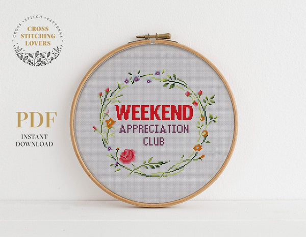 Weekend appreciation club - Cross stitch pattern