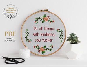 Do all things with kindness - Cross stitch pattern