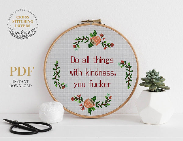 Do all things with kindness - Cross stitch pattern