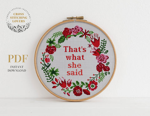 That's what she said - Cross stitch pattern