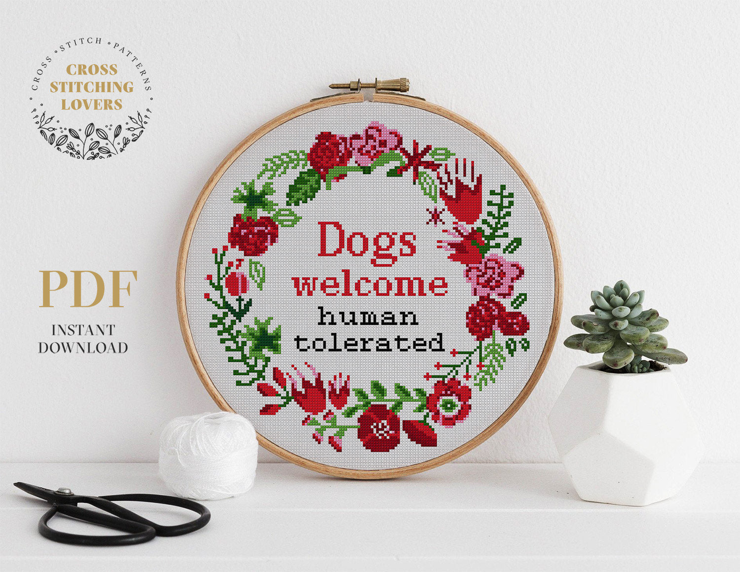 Dogs Welcome human tolerated - Cross stitch pattern