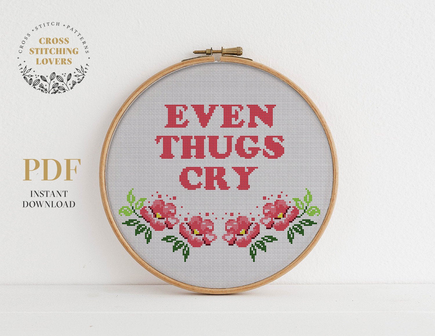 Funny "Even Thugs Cry" - Cross stitch pattern