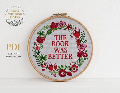 The Book Was Better - Cross stitch pattern