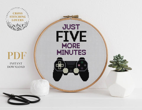 Gamer "Just Five More Minutes" - Cross stitch pattern