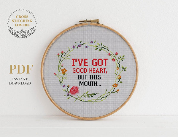 I've got good heart but...- Cross stitch pattern