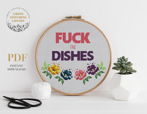 Funny "Fuck the dishes" - Cross stitch pattern