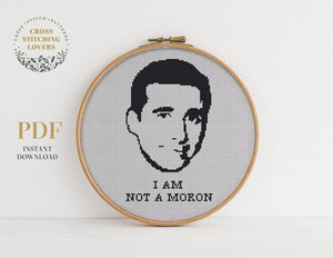 I AM not a Moron - Cross stitch pattern