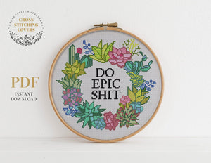 Do Epic Shit - Cross stitch pattern