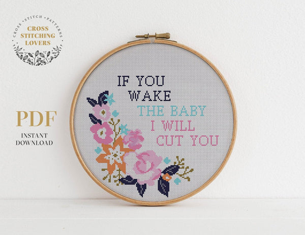 If you wake the baby - Cross stitch pattern