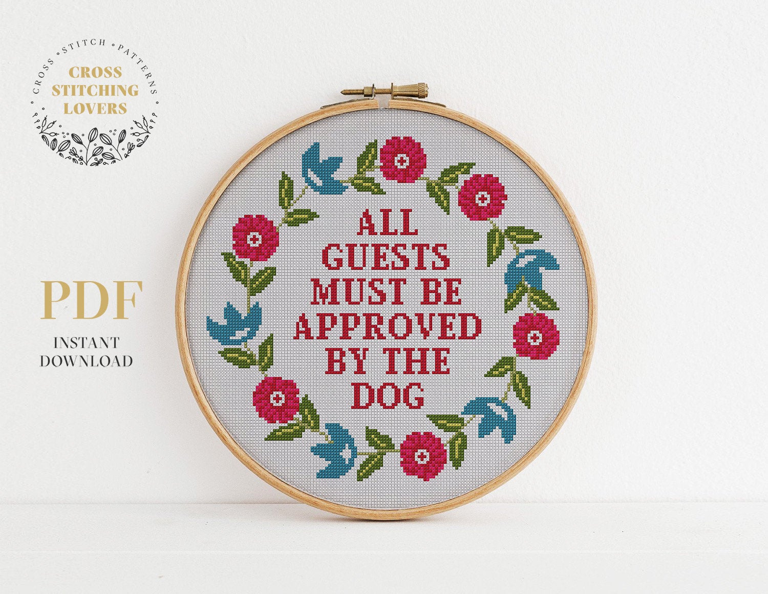 All Guests Must Be Approved By The Dog - Cross stitch pattern