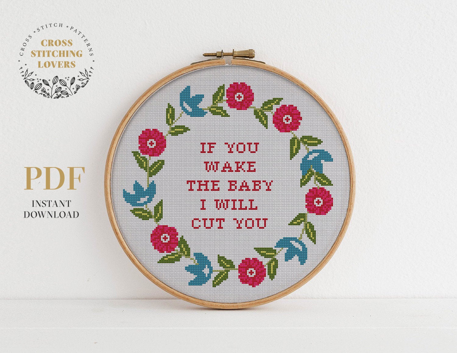 Funny "If you wake the baby I will cut you" - Cross stitch pattern
