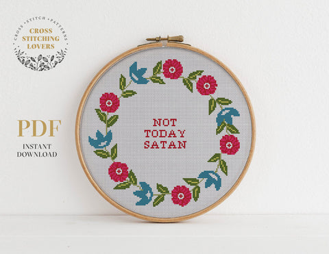 Not Today Satan - Cross stitch pattern