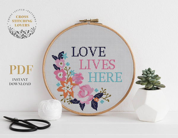 Love Lives Here - Cross stitch pattern