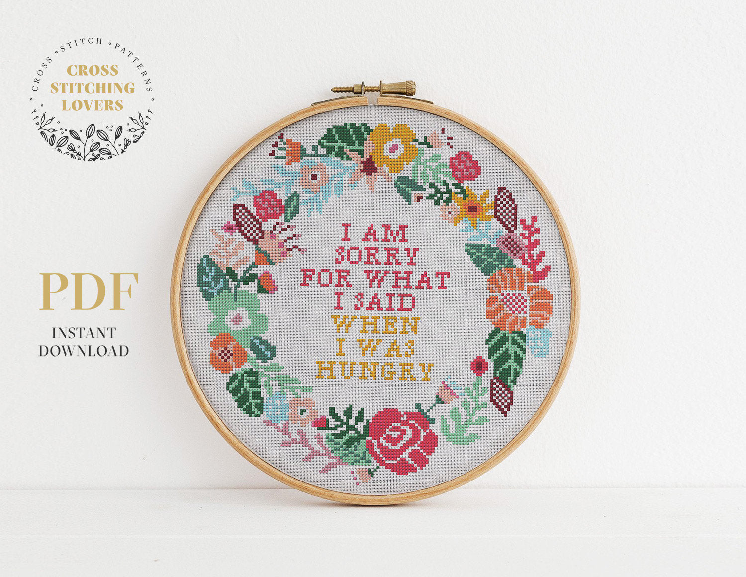 I am sorry for what I said when I was hungry - Cross stitch pattern