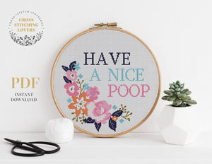 Have A Nice Poop - Cross stitch pattern