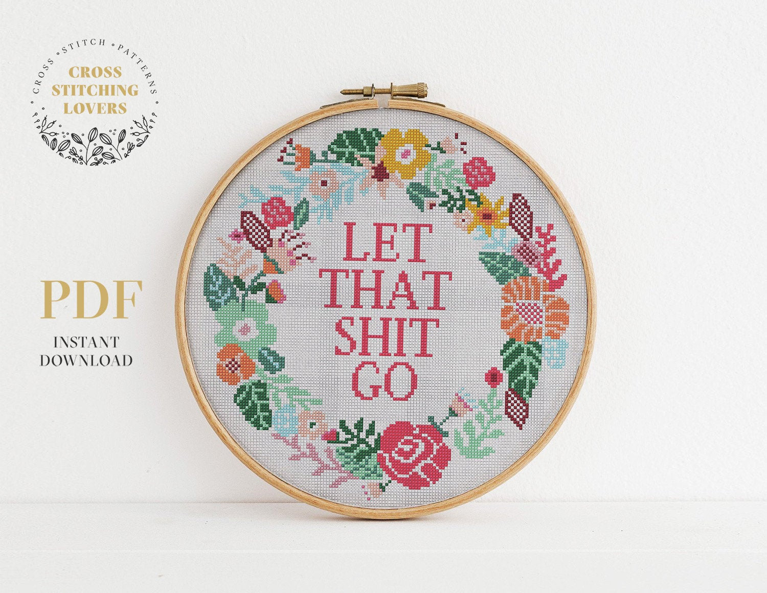 Let that shit go - Cross stitch pattern