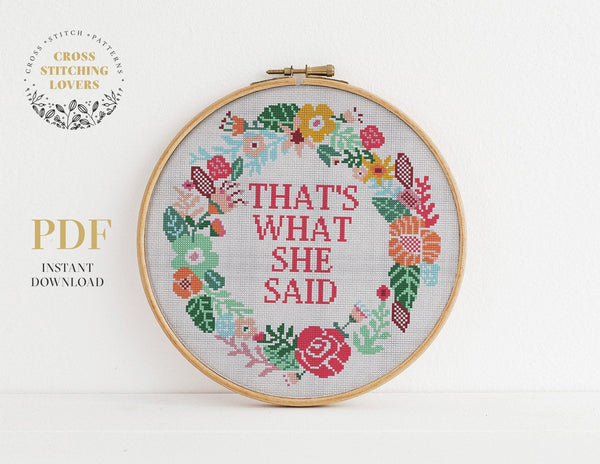 That's What She Said - Cross stitch pattern