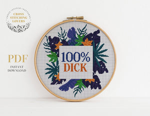 Subversive Cross Stitch Pattern, 100% Dick - Cross stitch pattern