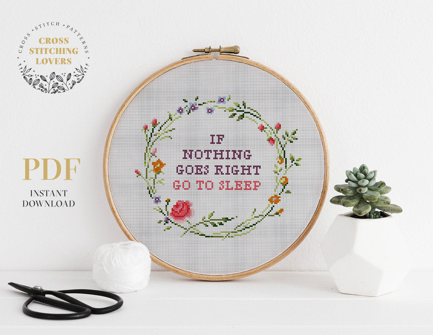If nothing goes right go to sleep - Cross stitch pattern