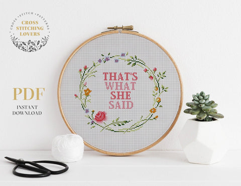 That's what she said - Cross stitch pattern