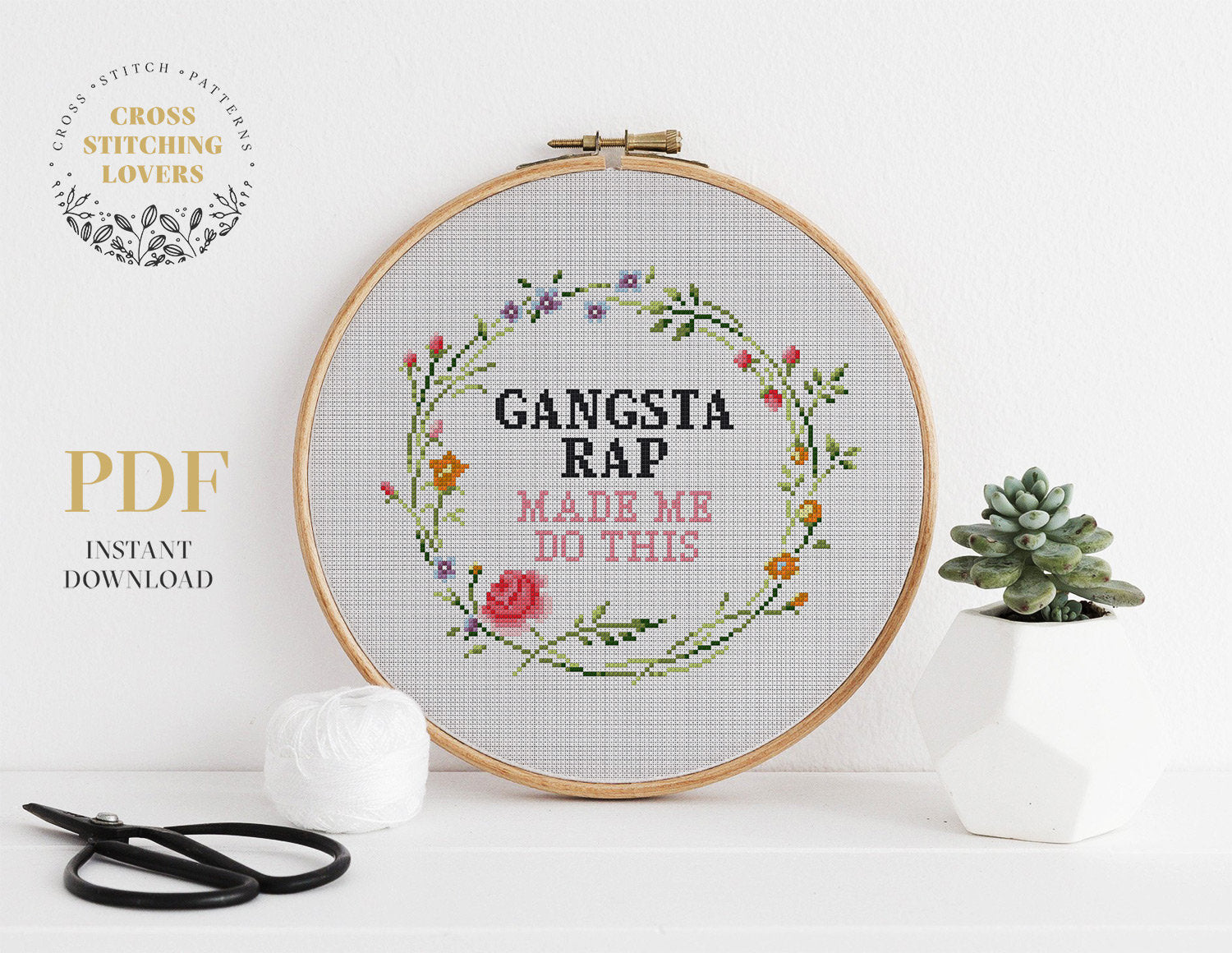 Gangsta Rap Made Me Do This - Cross stitch pattern