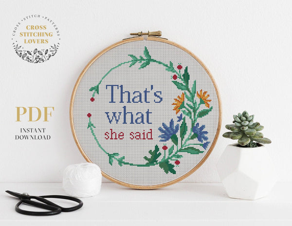 That's what she said - Cross stitch pattern