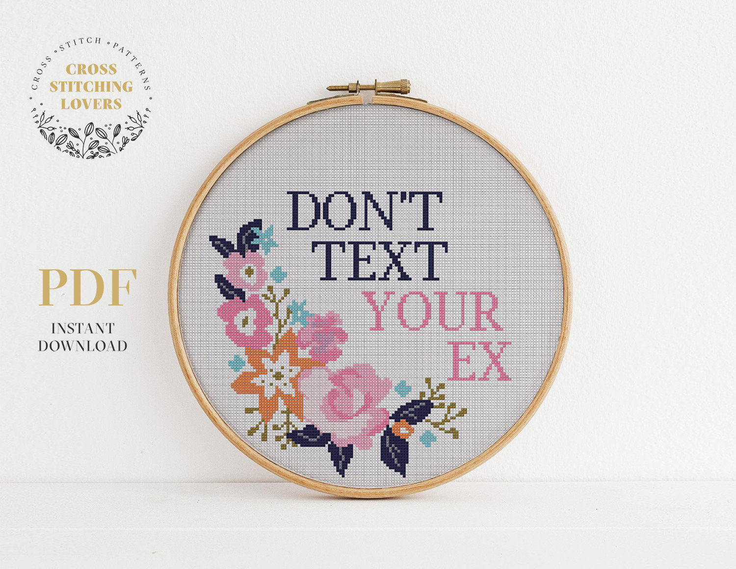 Don't text your EX - Cross stitch pattern
