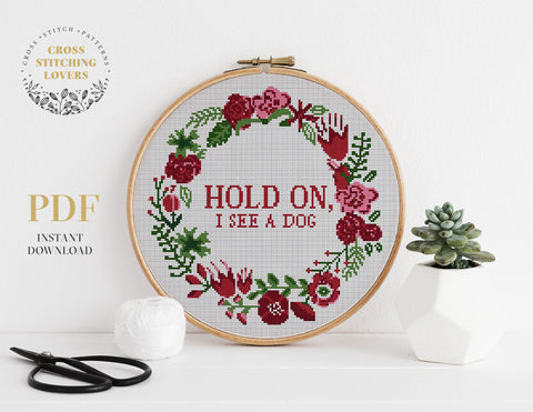 Hold on I see a dog - Cross stitch pattern