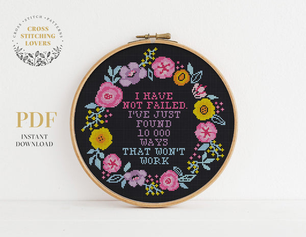 I have not failed - Cross stitch pattern