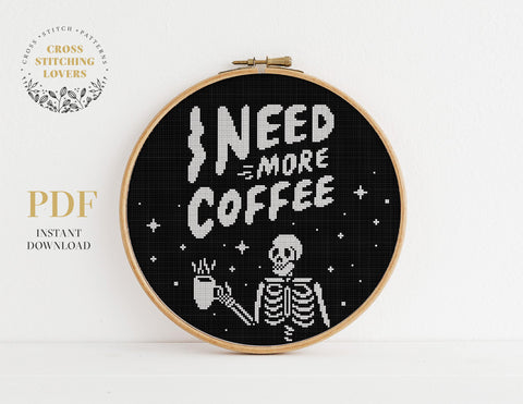 I need more coffee - Cross stitch pattern