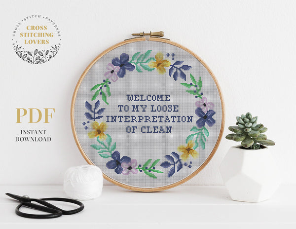 Welcome to my loose interpretation of clean - Cross stitch pattern
