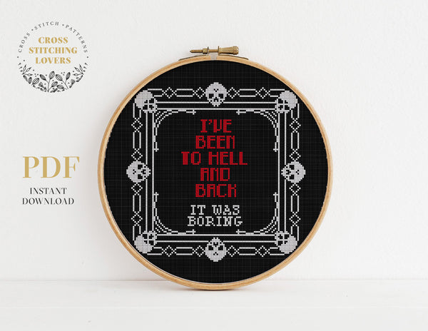 I've been to hell - Cross stitch pattern