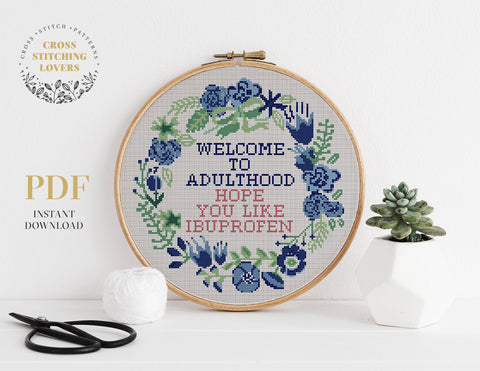 WELCOME TO ADULTHOOD - Cross stitch pattern