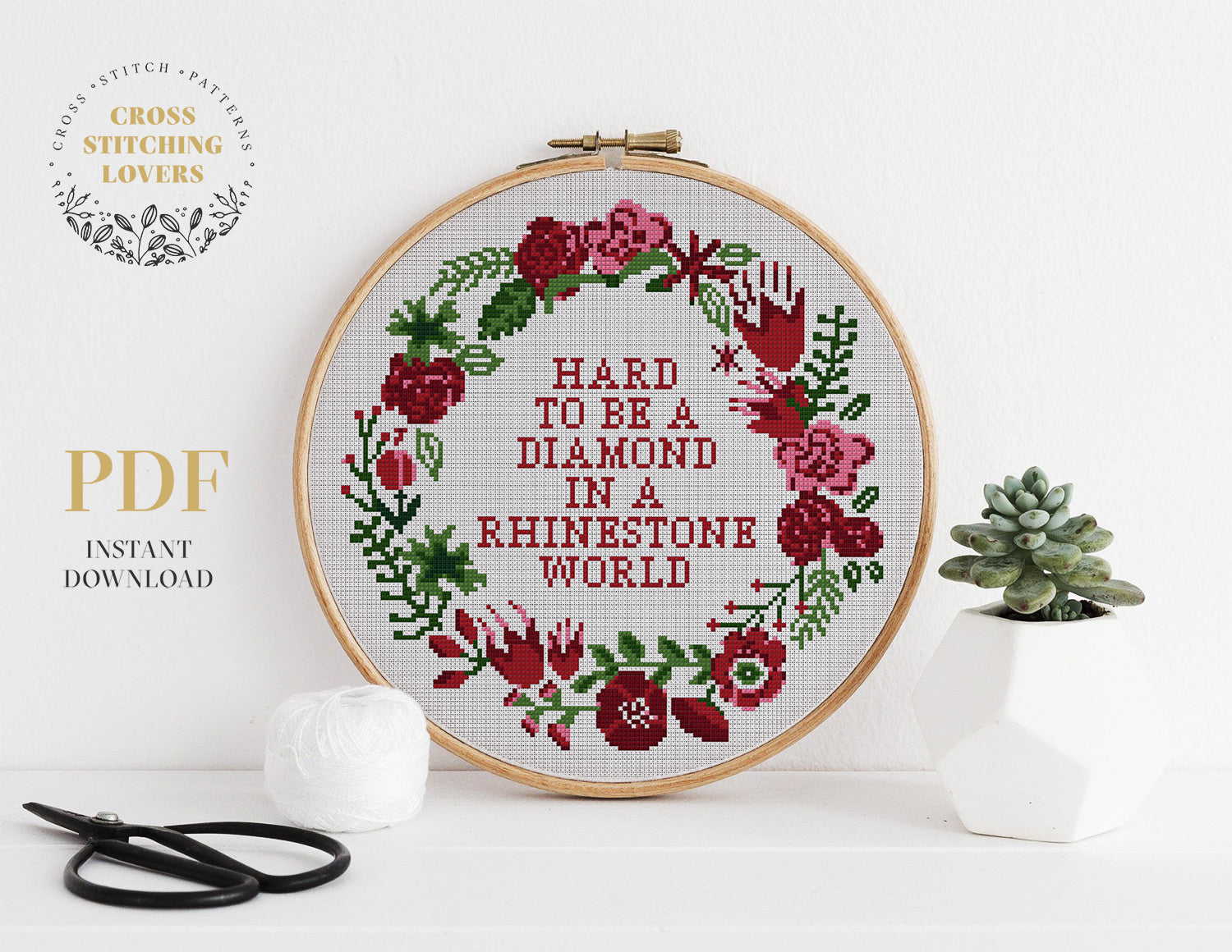 Hard to be a diamond in a Rhinestone World- Cross stitch pattern