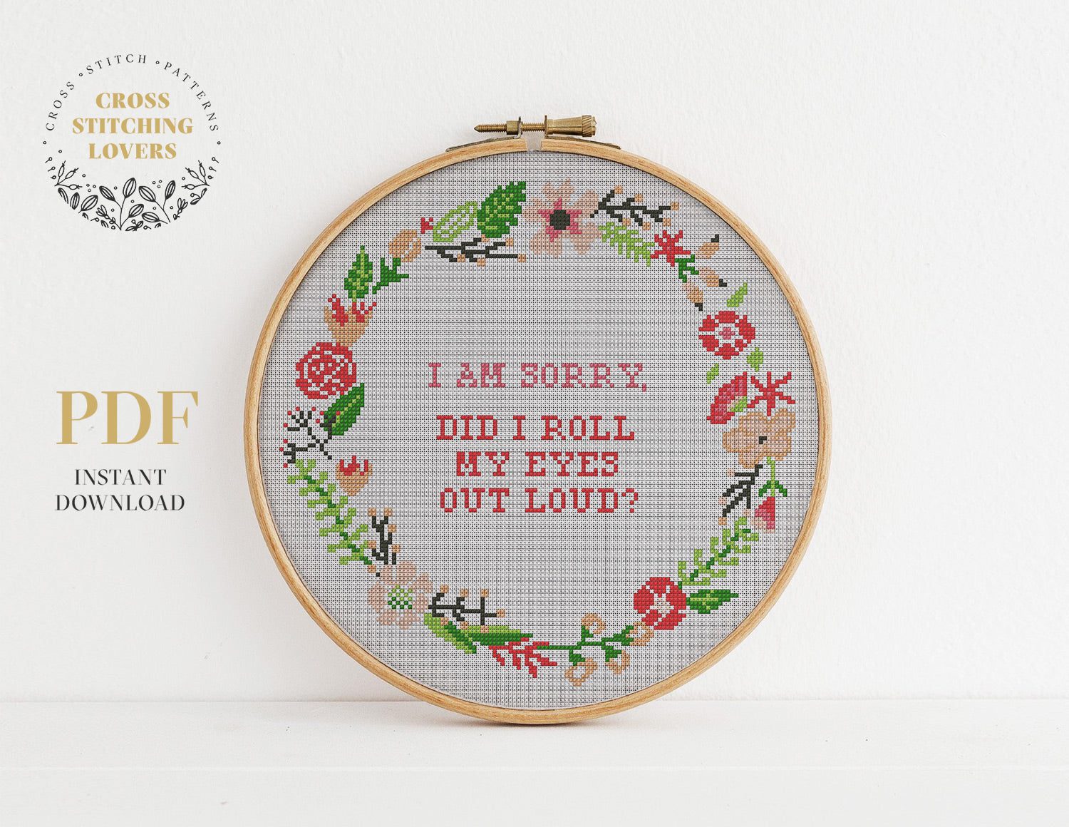 Did I roll my eyes out loud - Cross stitch pattern – Cross