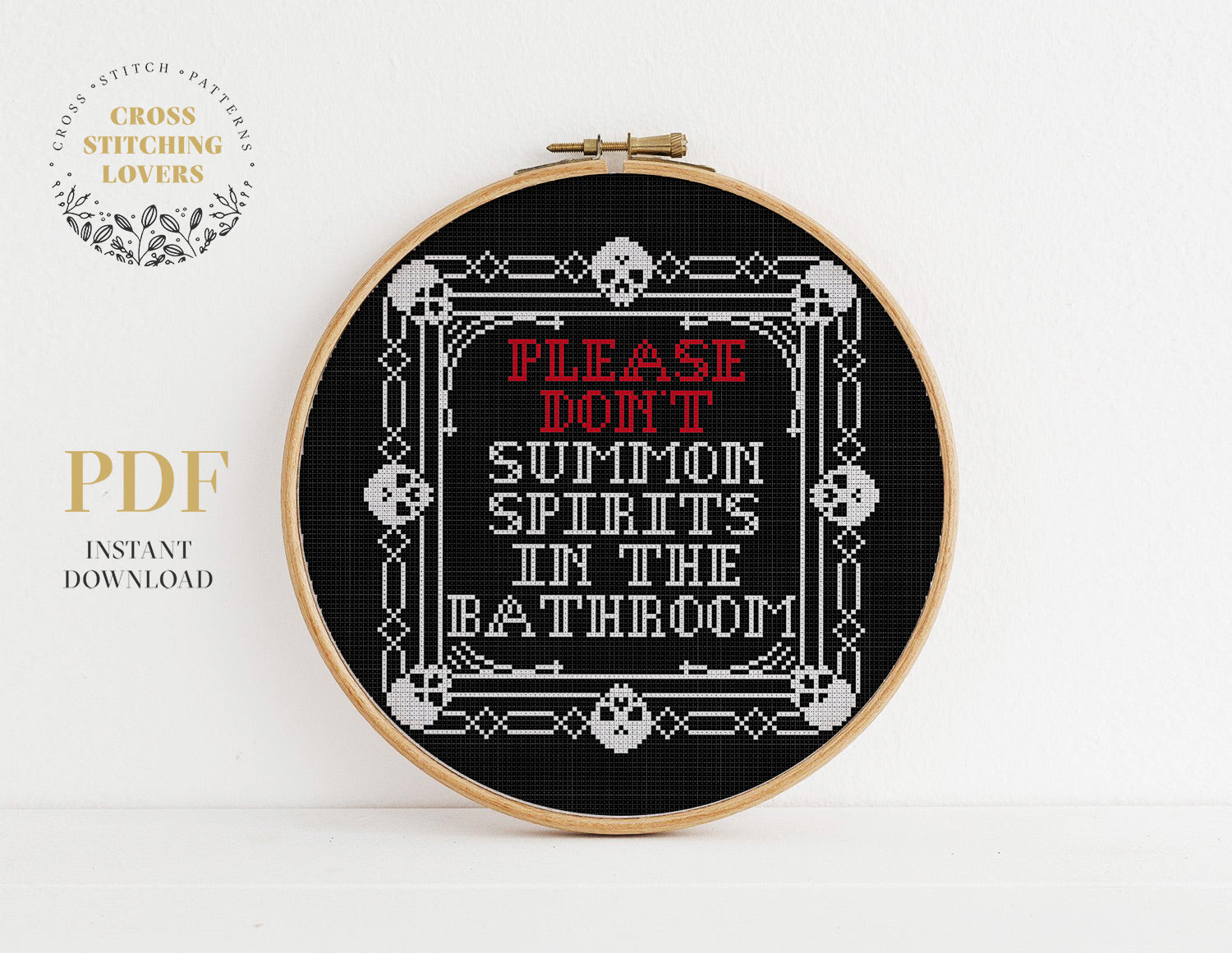 Please Don't Summon Spirits in the Bathroom - Cross stitch pattern
